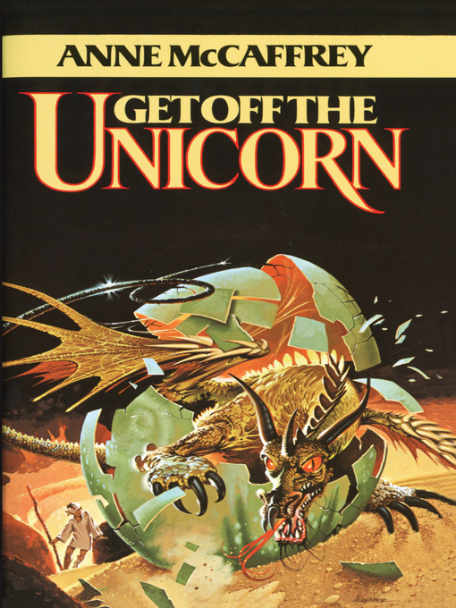 Title details for Get Off the Unicorn by Anne McCaffrey - Wait list